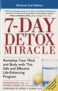 7-Day Detox Miracle|Peter Bennett, N.D.