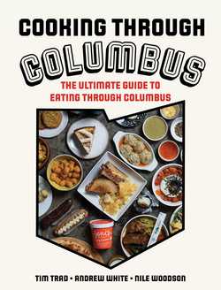 Cooking through Columbus|Tim Trad