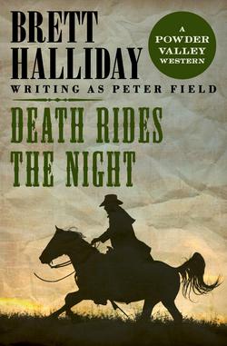 Death Rides the Night|Brett Halliday