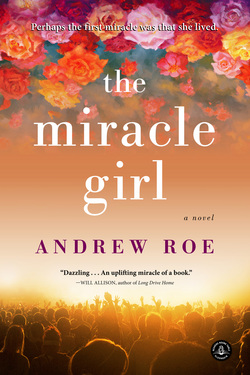 The Miracle Girl|Andrew Roe