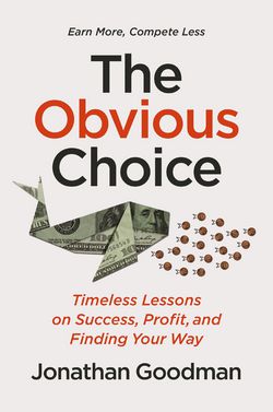 The Obvious Choice|Jonathan Goodman