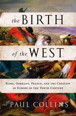 The Birth of the West|Paul Collins