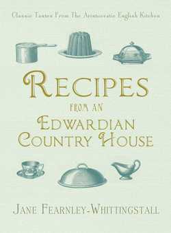 Recipes from an Edwardian Country House|Jane Fearnley-Whittingstall