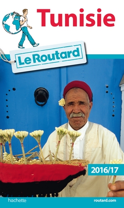 Guide du Routard Tunisie 2016|Collectif