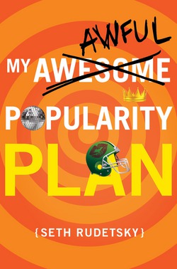 My Awesome/Awful Popularity Plan|Seth Rudetsky