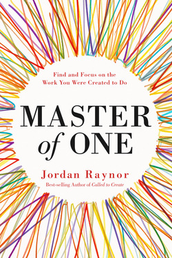 Master of One|Jordan Raynor