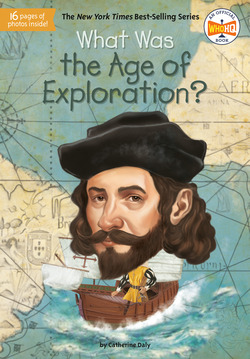 What Was the Age of Exploration?|Catherine Daly