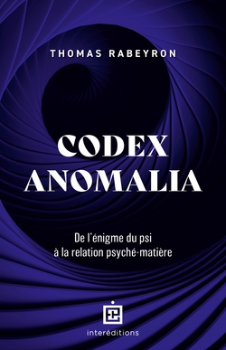 Codex Anomalia|Thomas Rabeyron