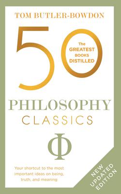 50 Philosophy Classics|Tom Butler-Bowdon