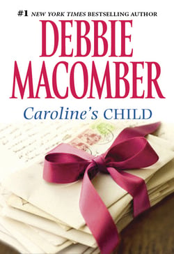 Caroline's Child|Debbie Macomber