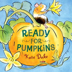 Ready for Pumpkins|Kate Duke