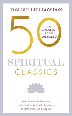 50 Spiritual Classics Second Edition|Tom Butler-Bowdon