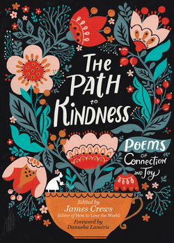The Path to Kindness|James Crews