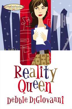 Reality Queen|Debbie Digiovanni