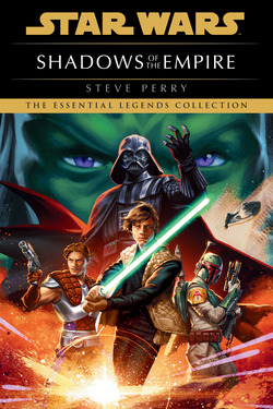 Shadows of the Empire: Star Wars Legends|Steve Perry