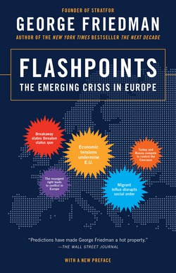 Flashpoints|George Friedman
