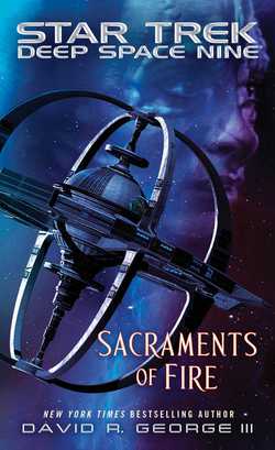 Sacraments of Fire|David R. George III