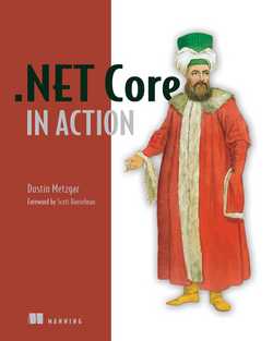 .NET Core in Action|Dustin Metzgar