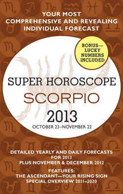 Scorpio (Super Horoscopes 2013)|Margarete Beim