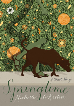 Springtime|Michelle de Kretser