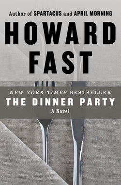 The Dinner Party|Howard Fast