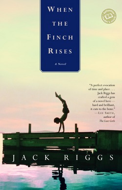 When the Finch Rises|Jack Riggs