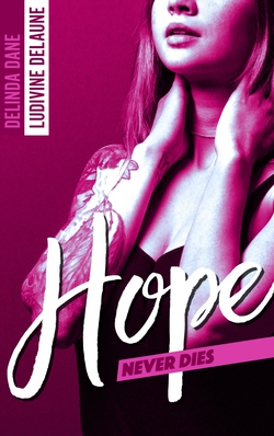 Hope Never Dies|Ludivine Delaune
