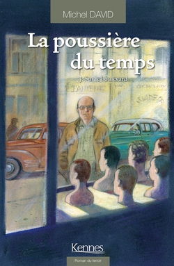 La Poussière du temps T03|Michel David