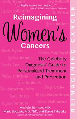 Reimagining Women's Cancers|Michele Berman