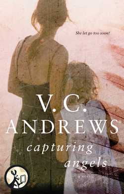 Capturing Angels|V.C. Andrews