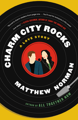 Charm City Rocks|Matthew Norman