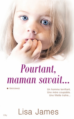 Pourtant maman savait|Lisa James