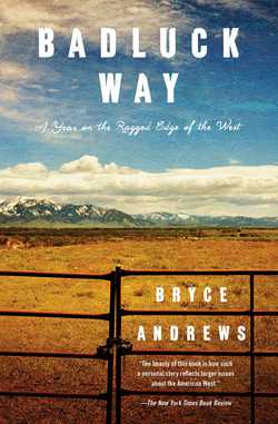 Badluck Way|Bryce Andrews
