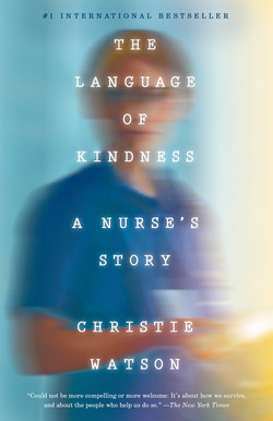 The Language of Kindness|Christie Watson