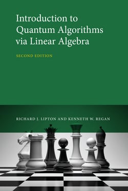 Introduction to Quantum Algorithms via Linear Algebra, second edition|Richard J. Lipton