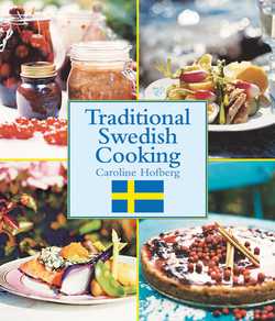 Traditional Swedish Cooking|Caroline Hofberg