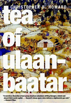 Tea of Ulaanbaatar|Christopher R. Howard