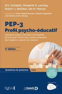 PEP-3 : Profil psycho-éducatif|Éric Schopler