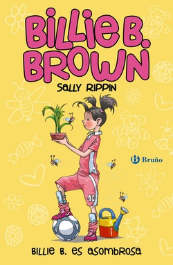 Billie B. Brown, 11. Billie B. es asombrosa|Sally Rippin