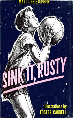 Sink it Rusty|Matt Christopher