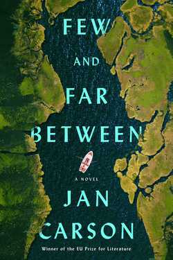 Few and Far Between|Jan Carson