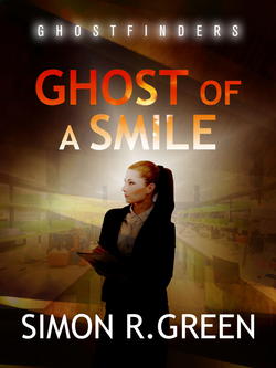 Ghost of a Smile|Simon R. Green