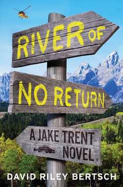 River of No Return|David Riley Bertsch