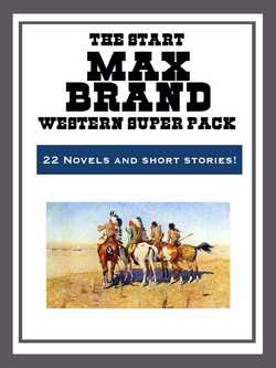 The Max Brand Western Super Pack|Max Brand