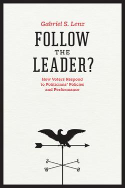 Follow the Leader?|Gabriel S. Lenz