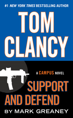 Tom Clancy Support and Defend|Mark Greaney