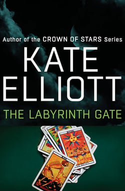 The Labyrinth Gate|Kate Elliott