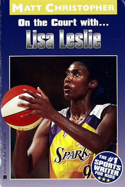 Lisa Leslie|Matt Christopher