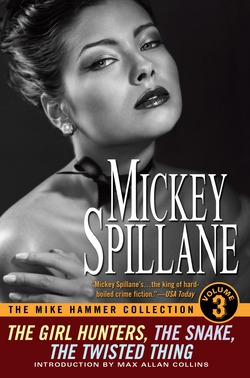 The Mike Hammer Collection, Volume III|Mickey Spillane