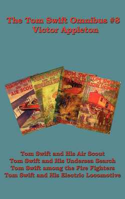 The Tom Swift Omnibus #8|Victor Appleton